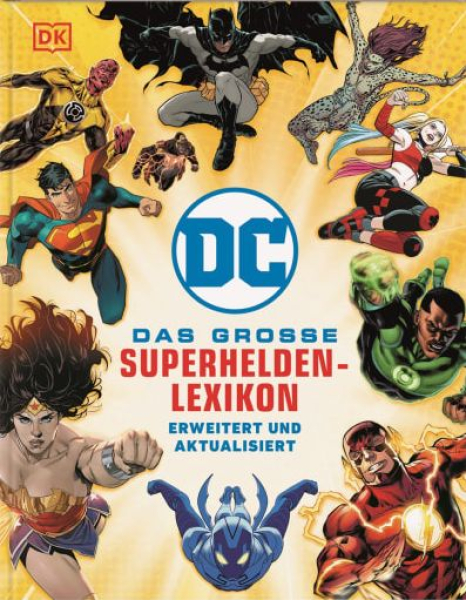 DC Comics Das große Superhelden-Lexikon